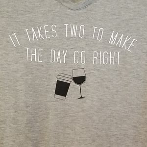 Takes 2 to Make the Day Go Right - Coffee and Wine